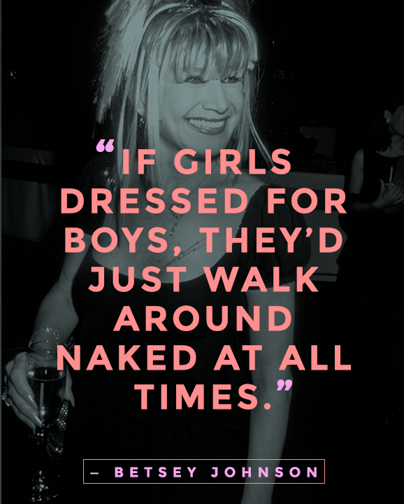 betsey johnson quote