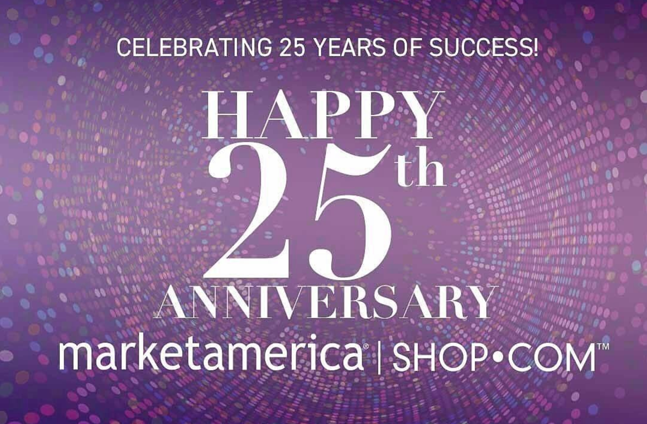 Happy 25th Anniversary Market America!